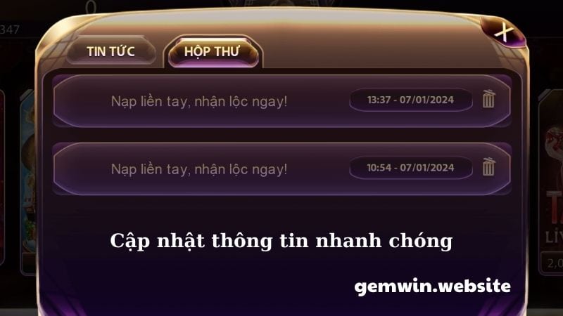 tai app GEMWIN cap nhat thong tin nhanh chong Người chơi được phép cập nhật các thông tin nhanh chóng so với phiên bản website