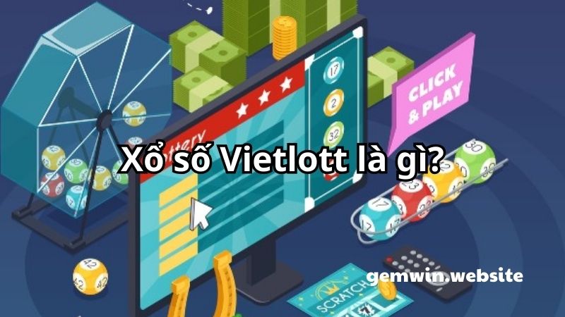 xo so Vietlott la gi Xổ số Vietlott có giá vé chỉ rơi vào khoảng 10.000VNĐ/vé
